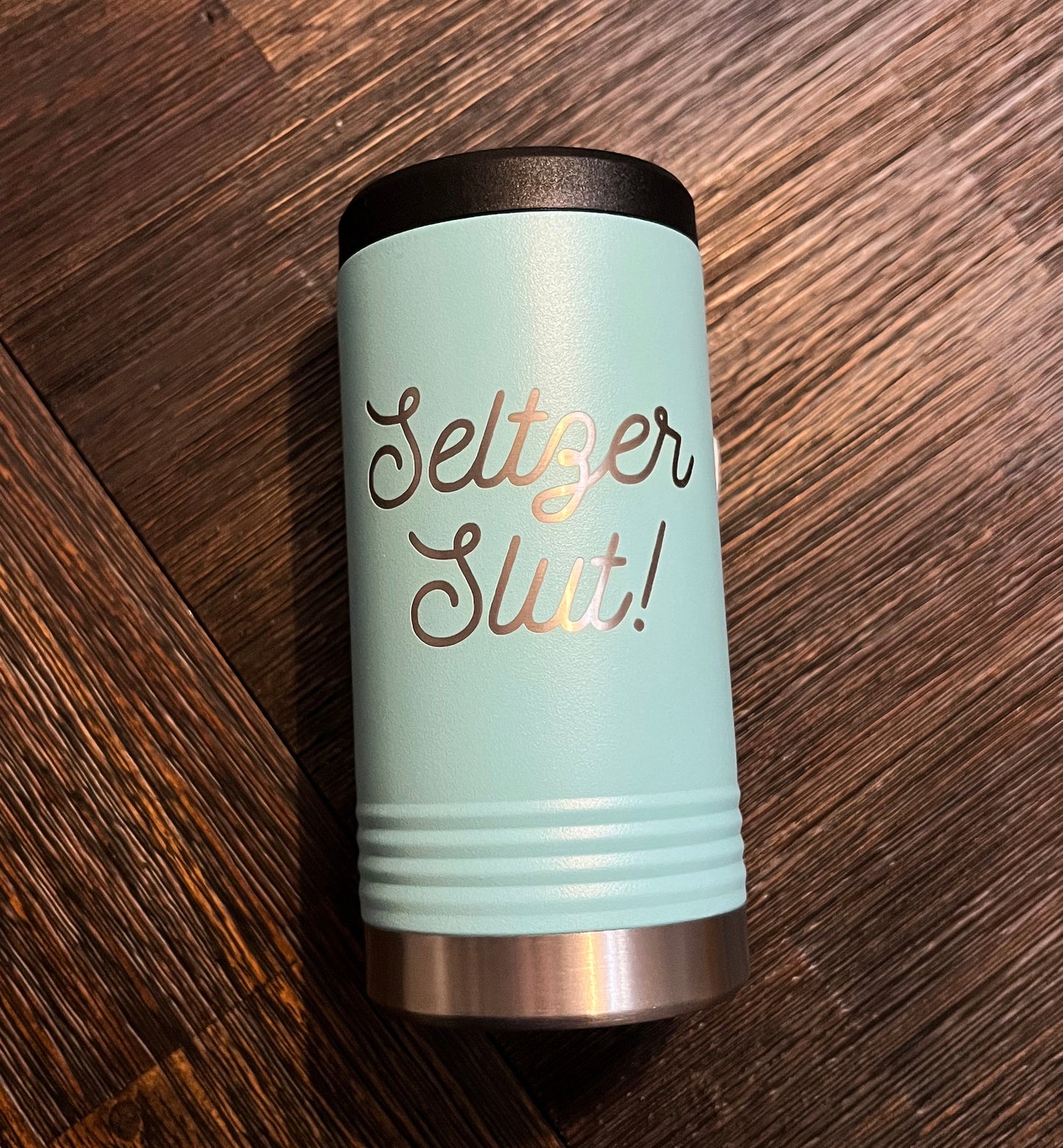 Seltzer Slut Slim Beverage Holder