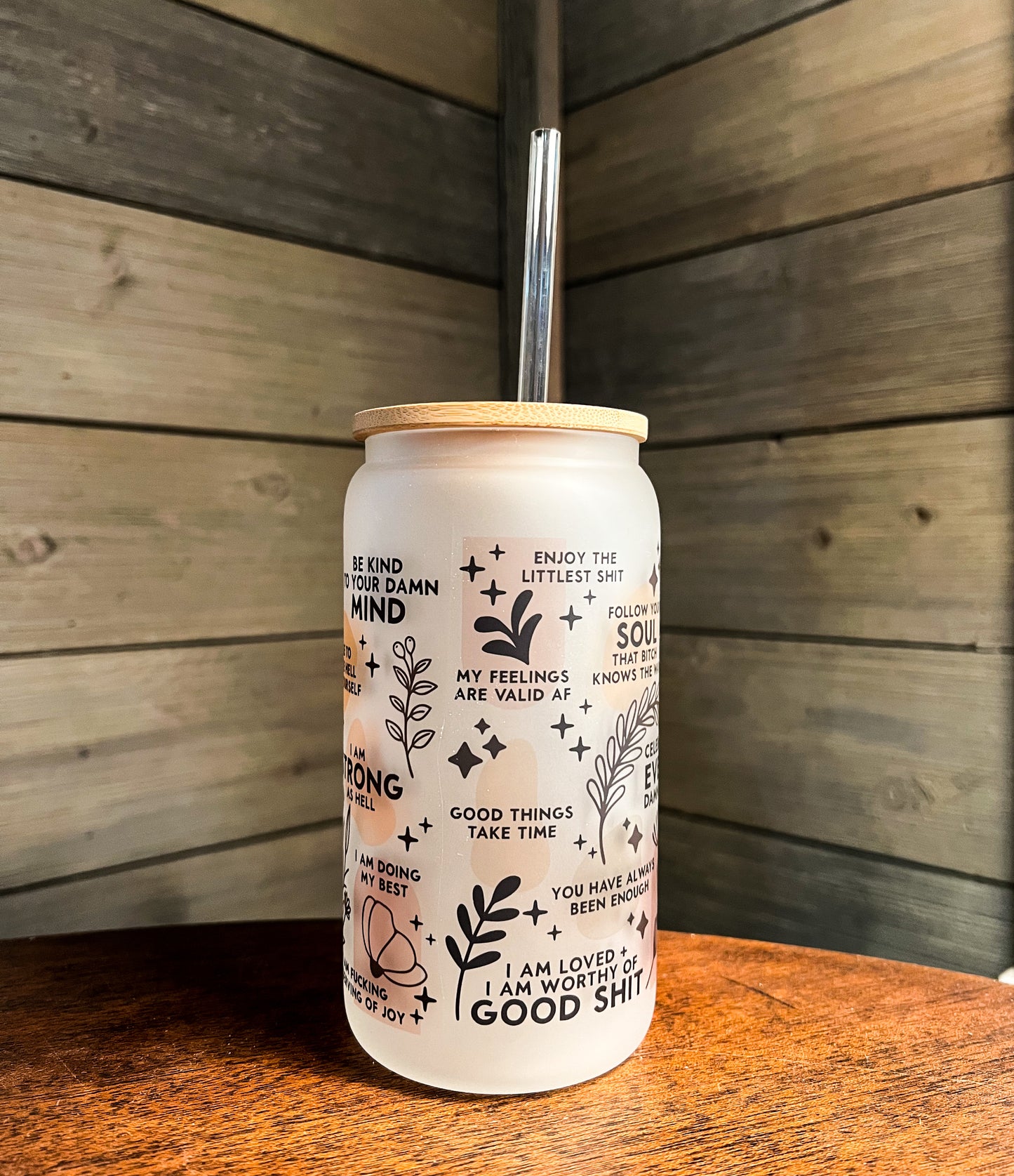 Daily Affirmation Quotes Iced Coffee Can Glass with Bamboo Lid (ADULT Version)