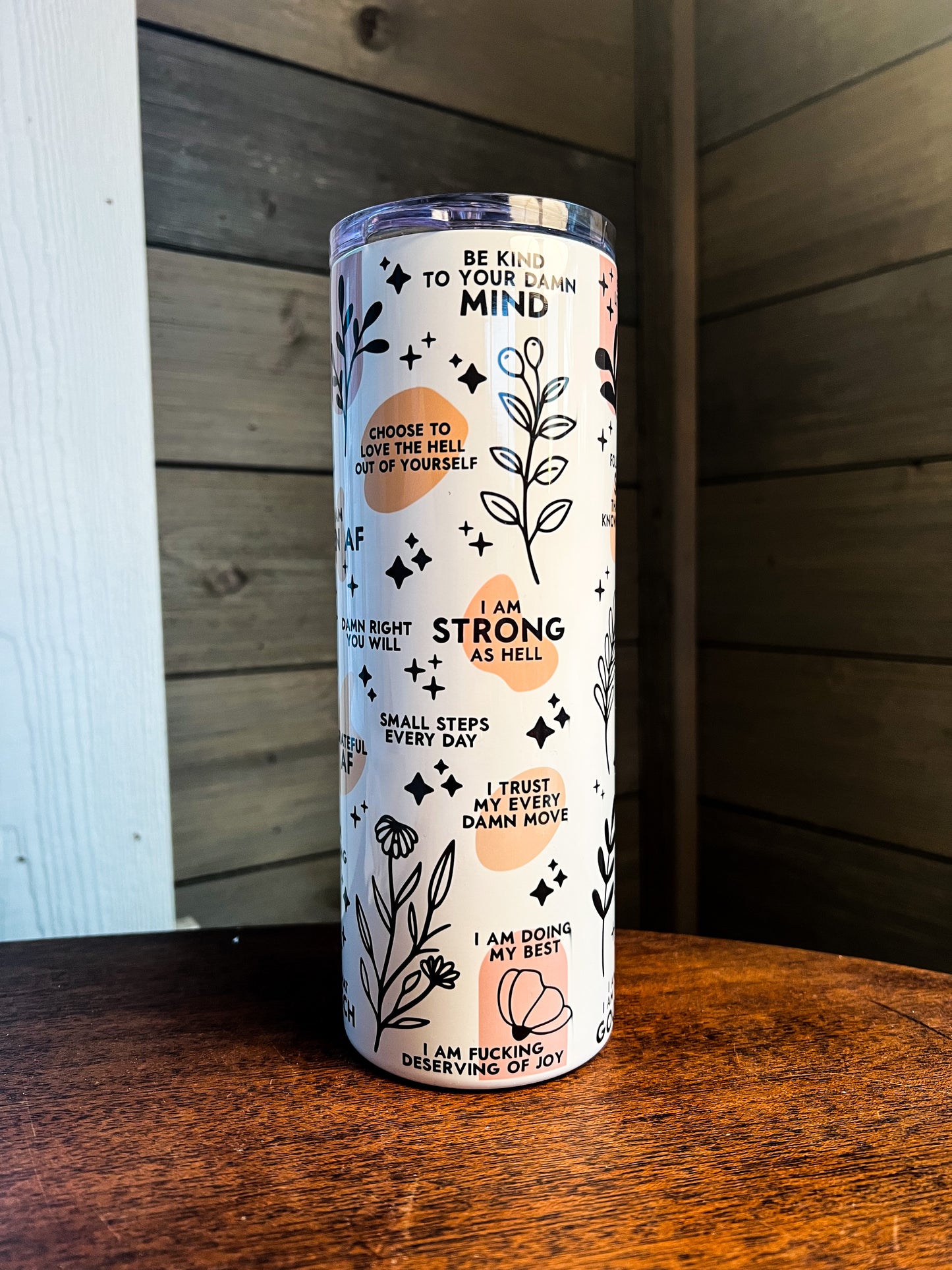 Daily Reminders, Affirmation Quotes Stainless Steel Tumbler (ADULT Version)