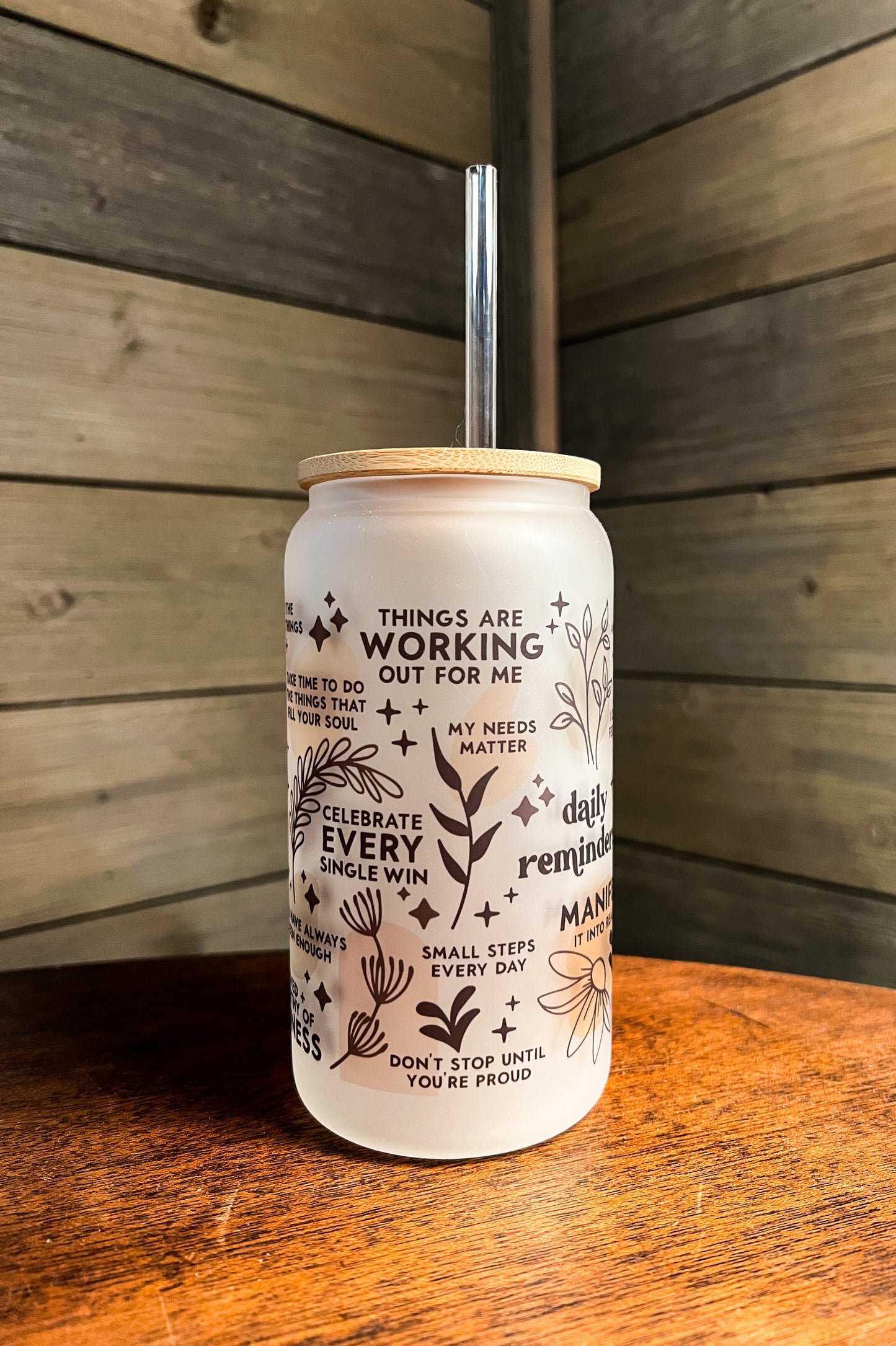 Daily Affirmation Quotes Iced Coffee Can Glass with Bamboo Lid (CLEAN Version)