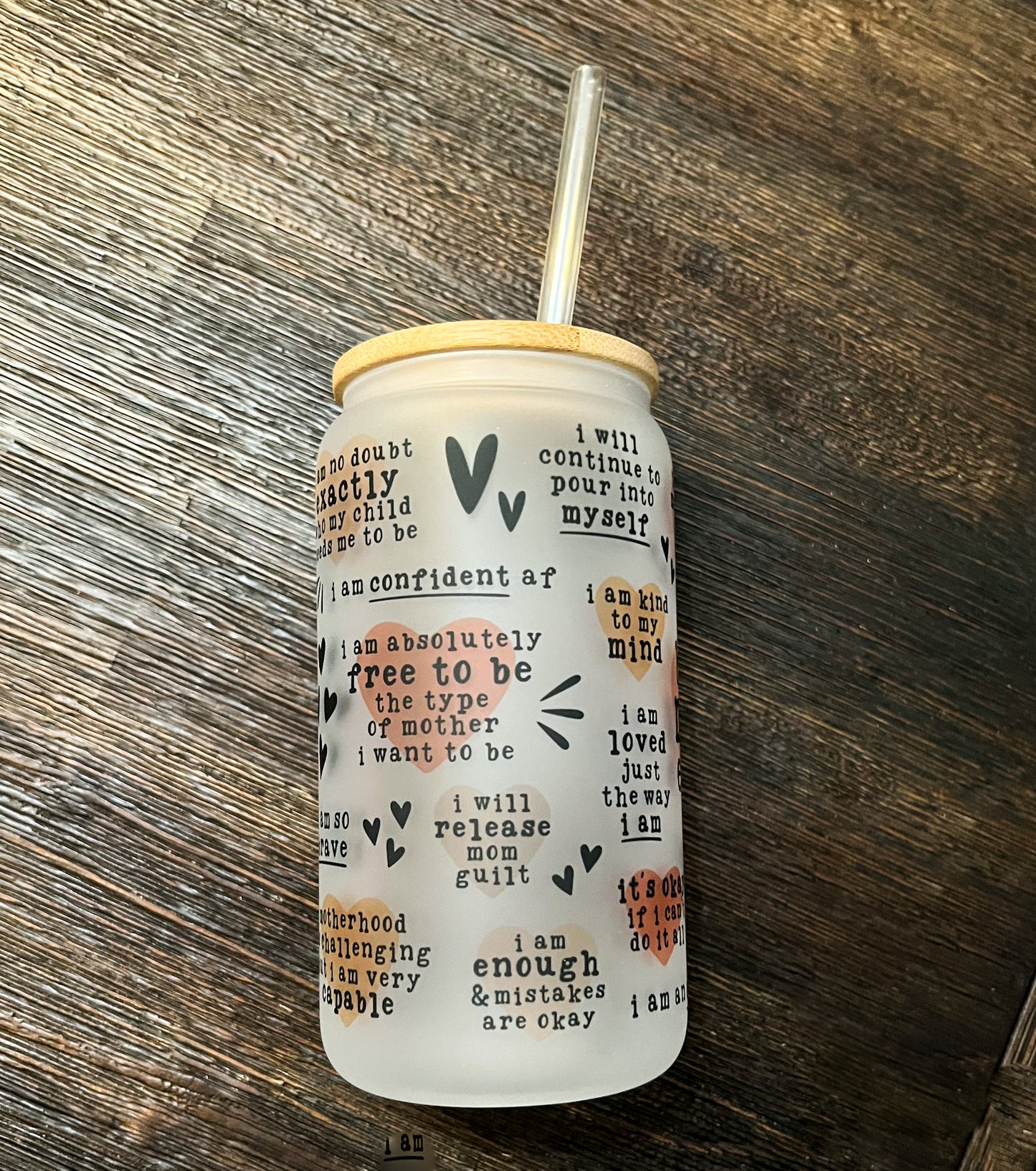 Best Mom Ever Affirmation Iced Coffee Can Glass