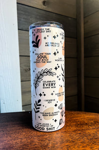 Daily Reminders, Affirmation Quotes Stainless Steel Tumbler (ADULT Version)