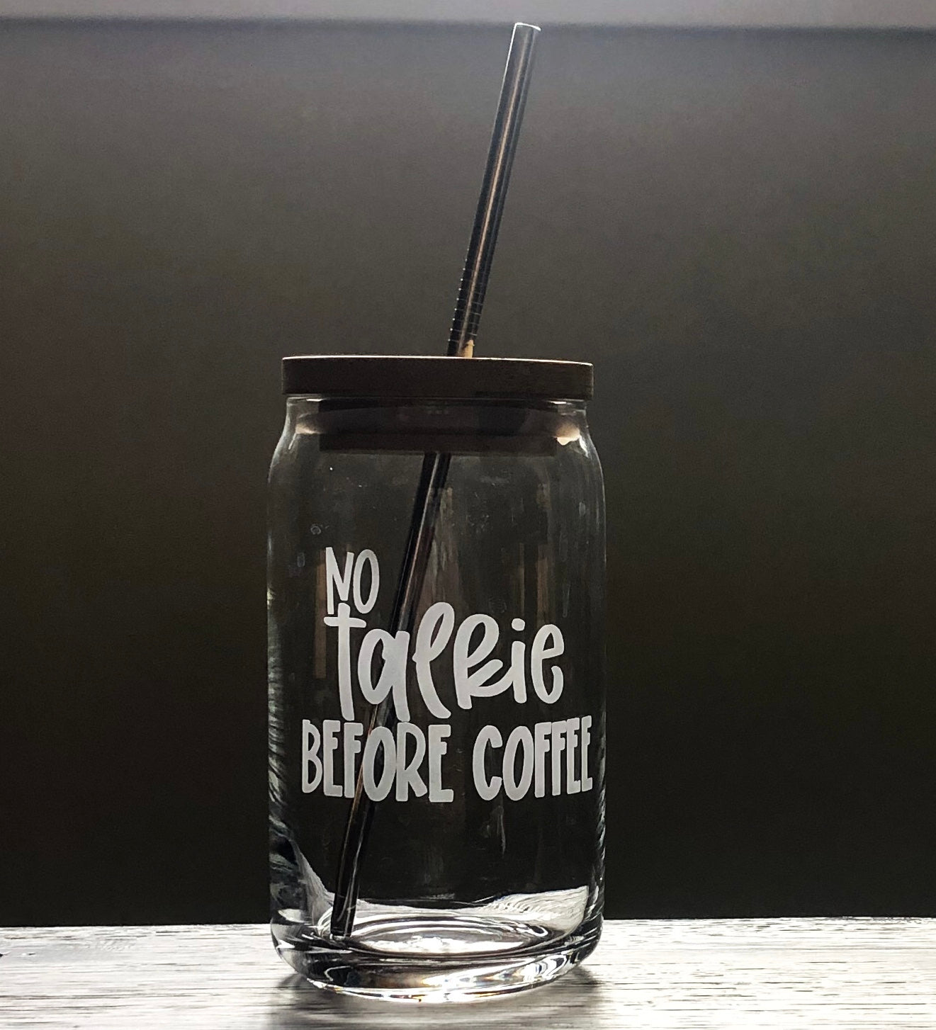 No Talkie Before Coffee Iced Coffee Can  Glass