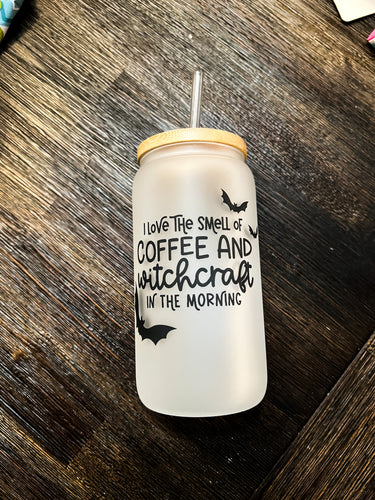 I Love the Smell of Coffee and Witchcraft Iced Coffee Can Glass with Bamboo Lid