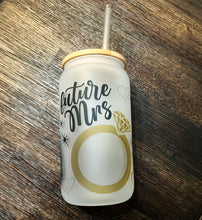 Load image into Gallery viewer, Future Mrs. Iced Coffee Can Glass